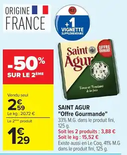 Carrefour Market Saint Agur offre