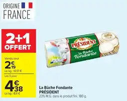 Carrefour Market PRÉSIDENT La Bûche Fondante offre