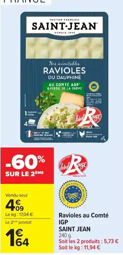 Carrefour Market SAINT JEAN RAVIOLES DU DAUPHINÉ offre