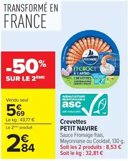 Carrefour Market Petit Navire Crevettes offre