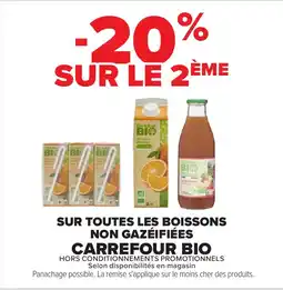 Carrefour Market Carrefour Bio sur toutes les boissons non gazeifiees offre