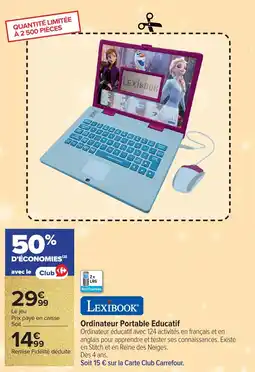Carrefour Lexibook ordinateur portable educatif offre
