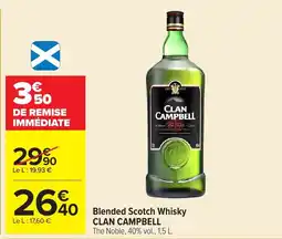 Carrefour CLAN CAMPBELL Blended Scotch Whisky offre