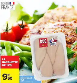 Carrefour DUC Filet de poulet offre