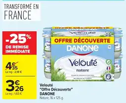 Carrefour Market DANONE Velouté offre