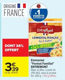 Carrefour Market Entremont Emmental offre