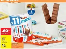 Carrefour Market Kinder Maxi offre