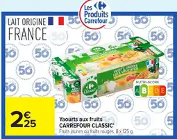 Carrefour Market Carrefour Classic Yaourts aux fruits offre