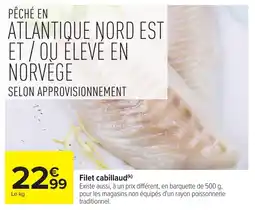 Carrefour Market Filet cabillaud offre
