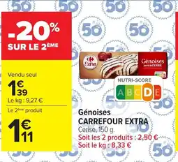 Carrefour Market Carrefour Extra Génoises offre