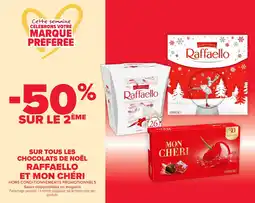 Carrefour Market Raffaello et mon cheri offre