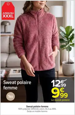 Carrefour Market Tex Sweat polaire femme offre