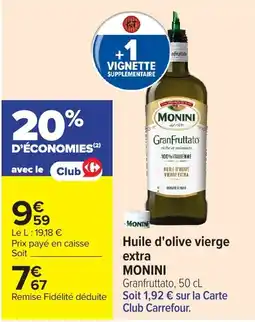 Carrefour MONINI Huile d'olive vierge extra offre