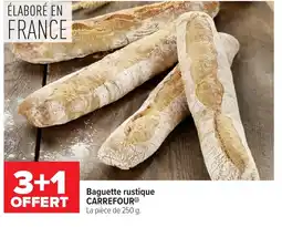 Carrefour Market CARREFOUR Baguette rustique offre