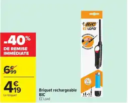 Carrefour BIC Briquet rechargeable EZ Load offre