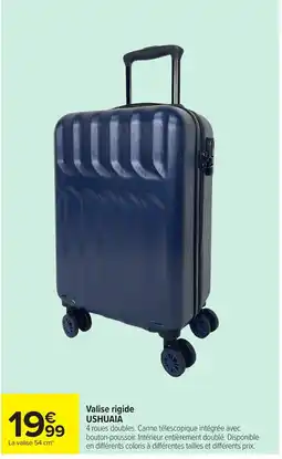 Carrefour Market USHUAIA Valise rigide offre