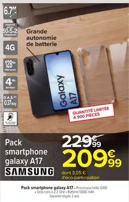 Carrefour Samsung pack smartphone galaxy a17 offre