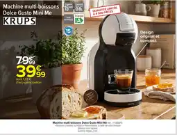 Carrefour Krups machine multi-boissons dolce gusto mini me offre