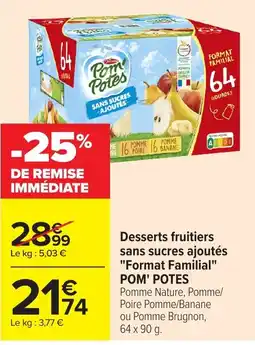 Carrefour Market Pom' Potes offre