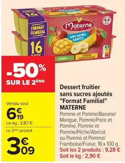 Carrefour Market Materne Dessert fruitier offre