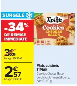 Carrefour Market Tipiak Cookies Cheddar Bacon offre