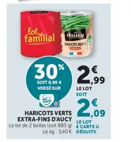 Super U Daucy Haricots verts offre