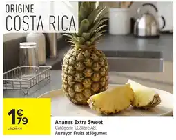Carrefour Ananas Extra Sweet offre