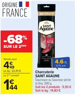 Carrefour SAINT AGAUNE Saucisson ou Saucisse sèche la fine offre