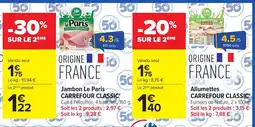 Carrefour Le Paris Jambon offre