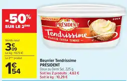 Carrefour Market PRÉSIDENT Beurrer Tendrissime offre