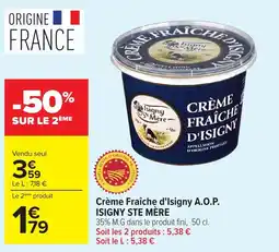 Carrefour Market Isigny Ste Mère Crème Fraîche d'Isigny A.O.P. offre