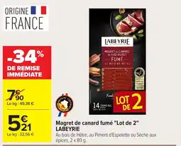 Carrefour LABEYRIE Magret de canard fumé offre