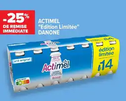 Carrefour Actimel edition limitée danone offre