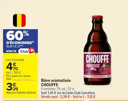 Carrefour CHOUFFE Framboise offre
