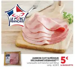Hyper U Jambon Cuit Supérieur offre