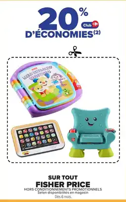 Carrefour Fisher Price offre