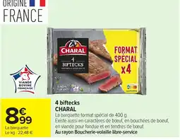 Carrefour CHARAL 4 biftecks offre