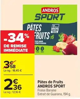 Carrefour Market ANDROS Pâtes de Fruits offre