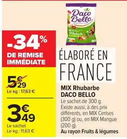 Carrefour Market Daco Bello MIX Rhubarbe offre