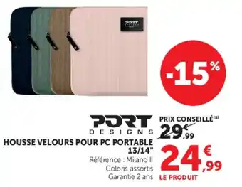 PORT DESIGNS HOUSSE VELOURS POUR PC PORTABLE