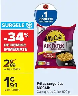 Carrefour McCain Frites surgelées offre