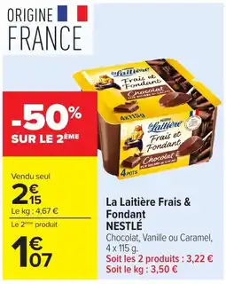 Carrefour La Laitière Frais & Fondant offre