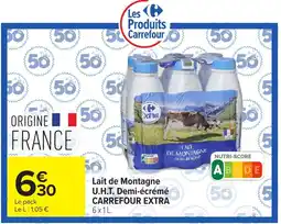 Carrefour Carrefour Extra Lait de Montagne offre