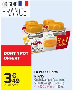 Carrefour Rians La Panna Cotta offre