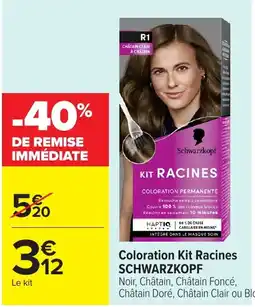 Carrefour Market Schwarzkopf Coloration Kit Racines offre