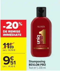 Carrefour Market REVLOn Shampooing unig one offre