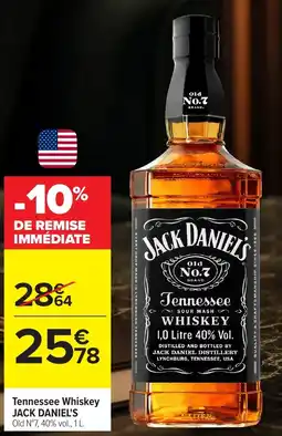 Carrefour JACK DANIEL'S Tennessee Whiskey offre