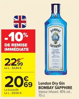 Carrefour BOMBAY SAPPHIRE London Dry Gin offre