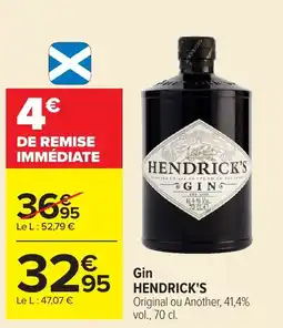 Carrefour HENDRICK'S Gin offre