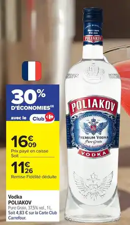 Carrefour POLIakov Vodka offre